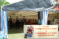 115 Jahre Freiwillige Feuerwehr St. Micheln und das 4. Geiselquellenfest am 06.06.2010